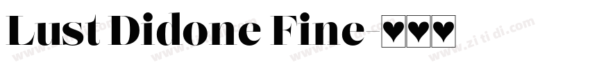 Lust Didone Fine字体转换